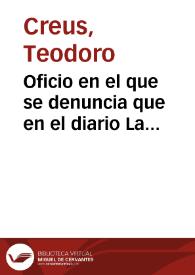 Oficio en el que se denuncia que en el diario La Opinión de Tarragona se pide el traslado del penal al monasterio de Santas Creus, con la excusa de...