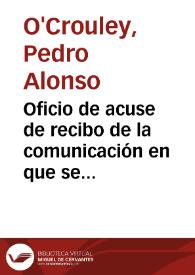 Oficio de acuse de recibo de la comunicación en que se le notifica que la Academia no está interesada en la compra de su colección de numismática y...