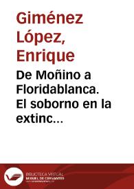 De Moñino a Floridablanca. El soborno en la extinción de los jesuitas