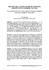 Diez años de la Constitución de Cádiz en el debate político francés: 1814-1824 = The reception of Cadiz Constitution in french political debate: 1814-1824