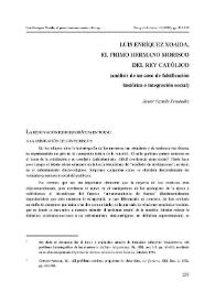 Luis Enríquez Xoaida, el primo hermano morisco del rey católico (análisis de un caso de falsificación histórica e integración social)