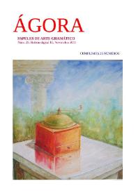 Ágora: papeles de arte gramático. Núm. 25, noviembre 2011