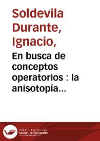 En busca de conceptos operatorios : la anisotopía semántica
