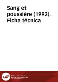 Sang et poussière (1992). Ficha técnica