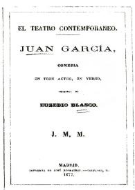 Juan García : comedia en tres actos, en verso