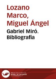 Gabriel Miró. Bibliografía