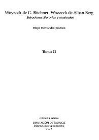 Woyzeck de G. Büchner, Wozzeck de Alban Berg : estructuras literarias y musicales. Tomo II