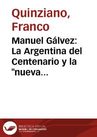 Manuel Gálvez: La Argentina del Centenario y la 