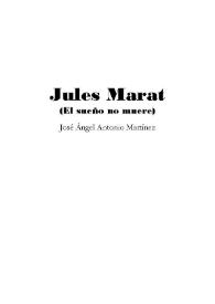 Jules Marat : (El sueño no muere)