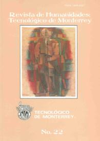 Revista de Humanidades : Tecnológico de Monterrey . Número 22, primavera 2007