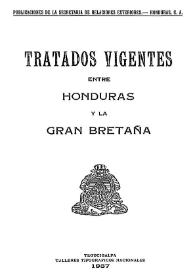 Tratados vigentes entre Honduras y la Gran Bretaña