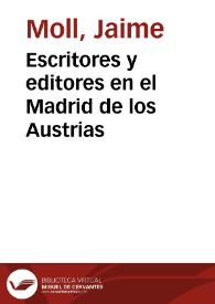 Escritores y editores en el Madrid de los Austrias