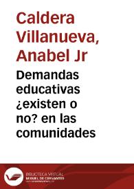 Demandas educativas ¿existen o no? en las comunidades