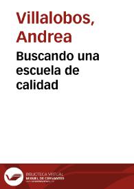 Buscando una escuela de calidad