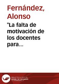 'La falta de motivación de los docentes para certificarse'