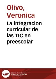 La integracion curricular de las TIC en preescolar