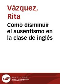 Como disminuir el ausentismo en la clase de inglés