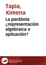La parábola: ¿representación algebraica o aplicación?