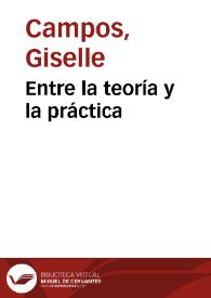 Entre la teoría y la práctica