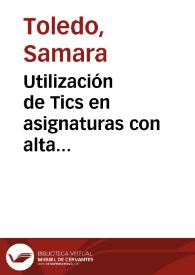 Utilización de Tics en asignaturas con alta reprobación:  la toma de decisiones