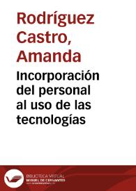 Incorporación del personal al uso de las tecnologías