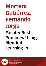 Faculty Best Practices Using Blended Learning in E-learning and Face-to-Face Instruction
