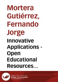 Innovative Applications - Open Educational Resources and Mobile Resources Repository for the Instruction of Educational Researchers in Mexico