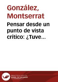 Pensar desde un punto de vista crítico: ¿Tuve relaciones con mi novia y me cuide, pero…?