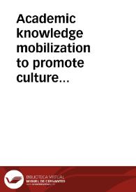 Academic knowledge mobilization to promote culture change towards openness in education
