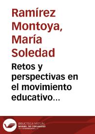 Retos y perspectivas en el movimiento educativo abierto de educación a distancia: estudio diagnóstico en un proyecto SINED