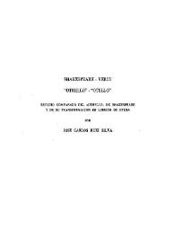 Shakespeare - Verdi : 'Othello - Otello'. Estudio comparado del 'Othello' de Shakespeare y de su transformación en libreto de ópera