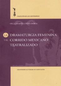La dramaturgia femenina y el corrido mexicano teatralizado