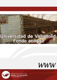 Fondo Antiguo. Universidad de Valladolid
