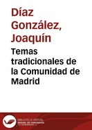 Temas tradicionales de la Comunidad de Madrid