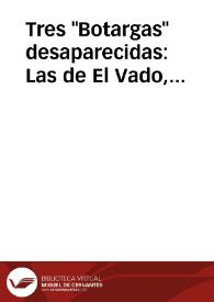 Tres 'Botargas' desaparecidas: Las de El Vado, Viñuelas y Villaseca de Uceda (*)