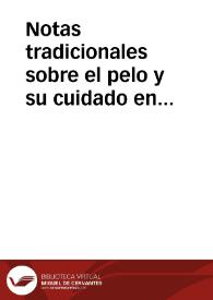 Notas tradicionales sobre el pelo y su cuidado en Madrid y la Zona Centro