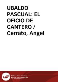 UBALDO PASCUAL: EL OFICIO DE CANTERO