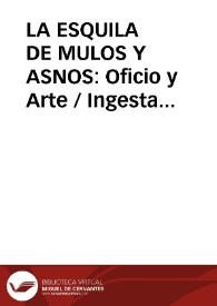 LA ESQUILA DE MULOS Y ASNOS: Oficio y Arte