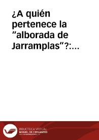 ¿A quién pertenece la “alborada de Jarramplas”?: música del pueblo versus música de autor
