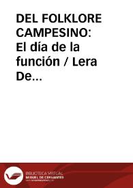 DEL FOLKLORE CAMPESINO: El día de la función