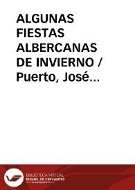 ALGUNAS FIESTAS ALBERCANAS DE INVIERNO