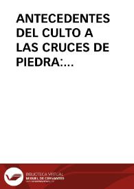 ANTECEDENTES DEL CULTO A LAS CRUCES DE PIEDRA: LITOLATRÍA
