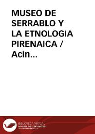 MUSEO DE SERRABLO Y LA ETNOLOGIA PIRENAICA