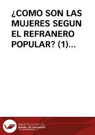 ¿COMO SON LAS MUJERES SEGUN EL REFRANERO POPULAR? (1)