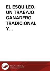 EL ESQUILEO. UN TRABAJO GANADERO TRADICIONAL Y ARRAIGADO EN LA PROVINCIA DE BURGOS