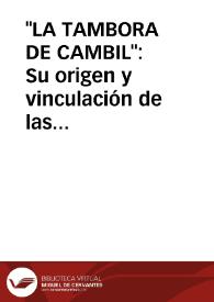 'LA TAMBORA DE CAMBIL': Su origen y vinculación de las viejas cofradías