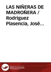 LAS NIÑERAS DE MADROÑERA