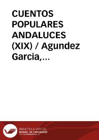 CUENTOS POPULARES ANDALUCES (XIX)