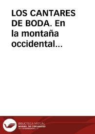 LOS CANTARES DE BODA. En la montaña occidental astur-leonesa