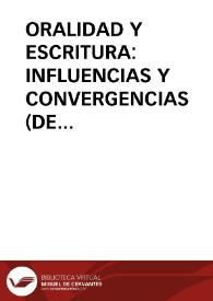 Oralidad y escritura: influencias y convergencias (de la Literatura Arturica y Pu Songling a Borges y Juan Goytisolo)